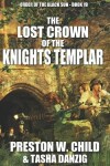 Book cover for The Lost Crown of the Knights Templar