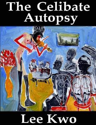 Book cover for The Celibate Autopsy