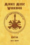 Book cover for Minnix Music Workbook Guitar