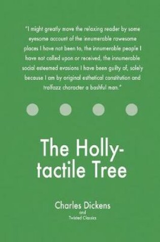 Cover of The Holly-tactile Tree