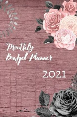 Cover of Monthly Budget Planner 2021