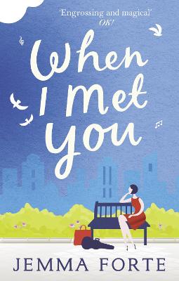When I Met You by Jemma Forte