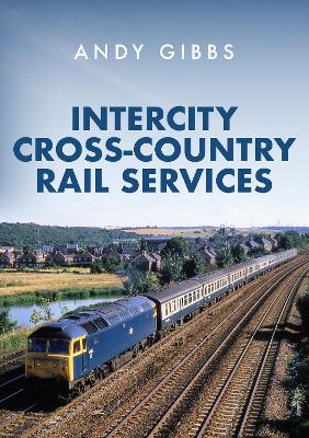 Book cover for InterCity Cross-country Rail Services