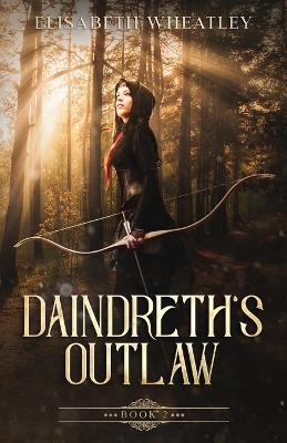 Book cover for Daindreth's Outlaw