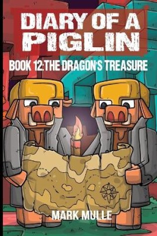 Cover of Diary of a Piglin Book 12