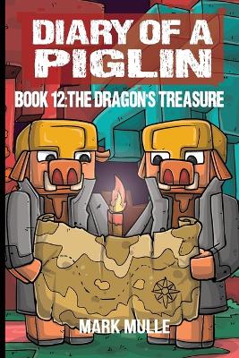 Book cover for Diary of a Piglin Book 12