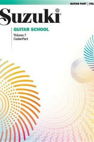 Cover of Suzuki Guitar School Guitar Part, Volume 7