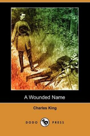 Cover of A Wounded Name (Dodo Press)