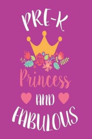 Cover of Pre-K Princess and Fabulous