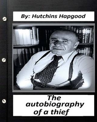 Book cover for Autobiography of a Thief. By