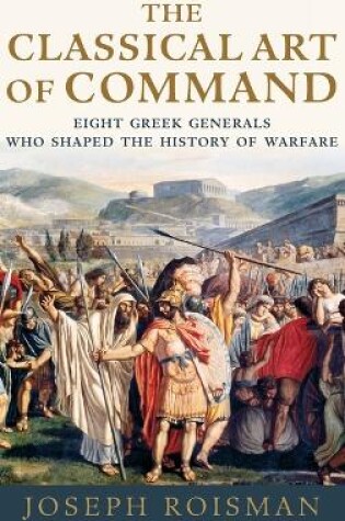 Cover of The Classical Art of Command