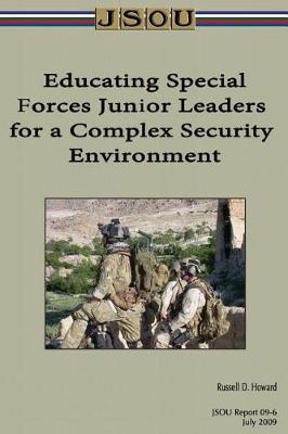 Book cover for Educating Special Forces Junior Leaders for a Complex Security Environment