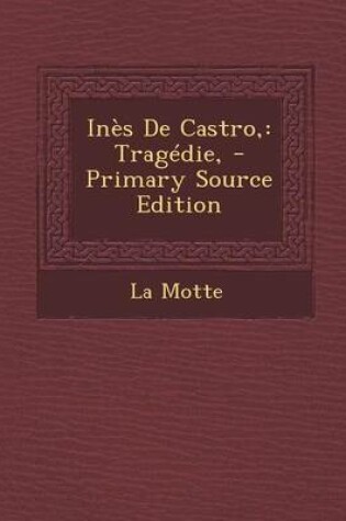 Cover of Ines de Castro,