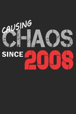 Book cover for Causing Chaos Since 2008