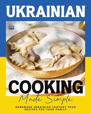 Book cover for Ukrainian Cooking Made Simple