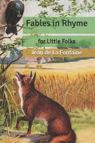 Cover of Fables in Rhyme