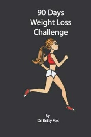 Cover of 90 Days Weight Loss Challenge