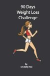 Book cover for 90 Days Weight Loss Challenge