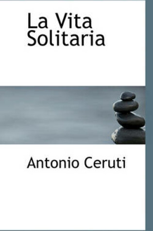 Cover of La Vita Solitaria
