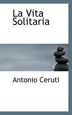 Book cover for La Vita Solitaria