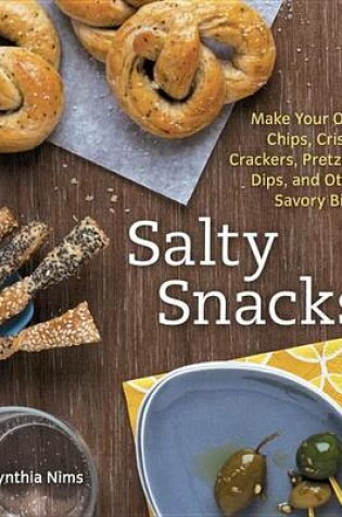 Cover of Salty Snacks