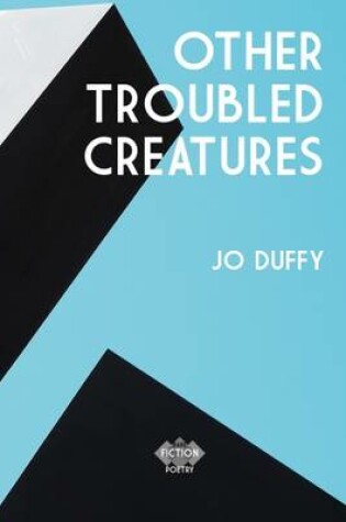Cover of Other Troubled Creatures