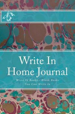 Cover of Write In Home Journal