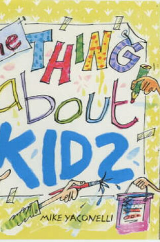 Cover of The Thing About Kids