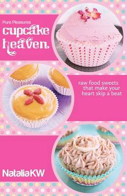 Book cover for Pure Pleasures Cupcake Heaven