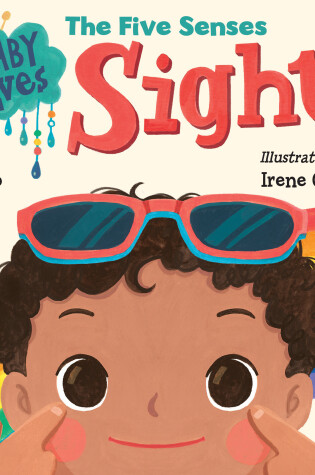 Cover of Baby Loves the Five Senses: Sight!
