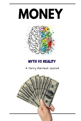 Book cover for Money; Myth VS Reality