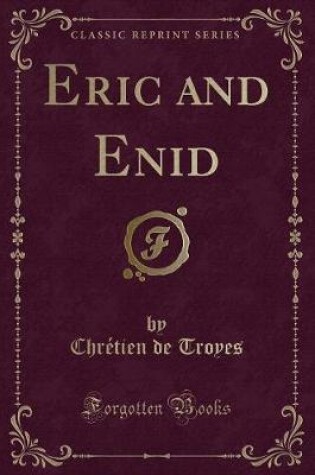 Cover of Eric and Enid (Classic Reprint)
