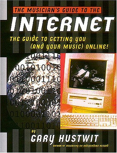 Book cover for The Musician's Guide to the Internet