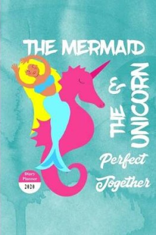 Cover of The Mermaid & The Unicorn
