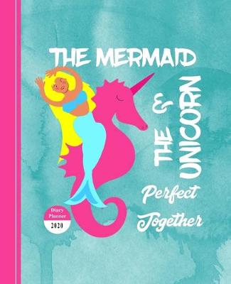Cover of The Mermaid & The Unicorn