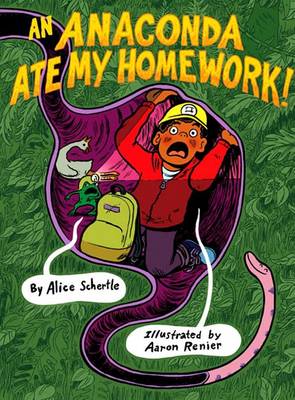 Book cover for An Anaconda Ate My Homework!