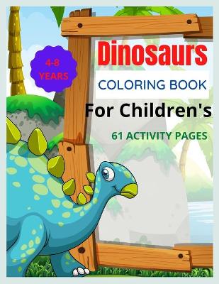 Book cover for Dinosaur Coloring Book for Children's