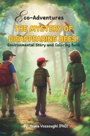 Cover of The Mystery of Disappearing Bees