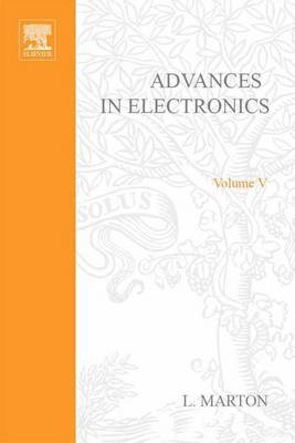 Book cover for Advances Electronic &Electron Physics V5