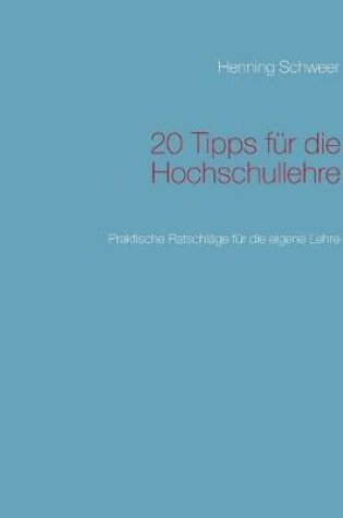 Cover of 20 Tipps fur die Hochschullehre