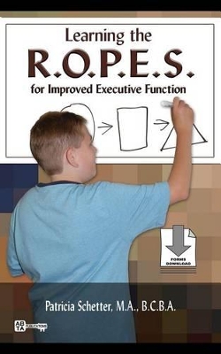 Cover of Learning the R.O.P.E.S. for Improved Executive Function