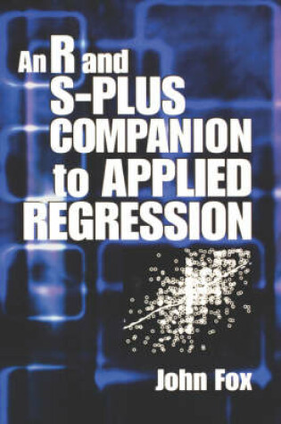 Cover of An R and S-Plus Companion to Applied Regression