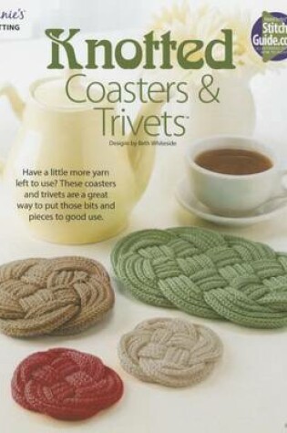 Cover of Knotted Coasters & Trivet