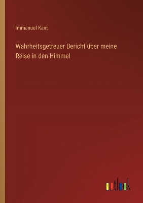 Book cover for Wahrheitsgetreuer Bericht �ber meine Reise in den Himmel