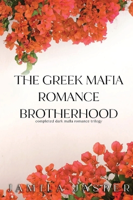 Book cover for The Greek Mafia Romance Brotherhood