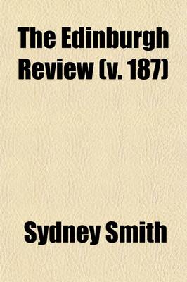 Book cover for The Edinburgh Review (Volume 187)
