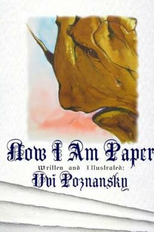 Cover of Now I Am Paper