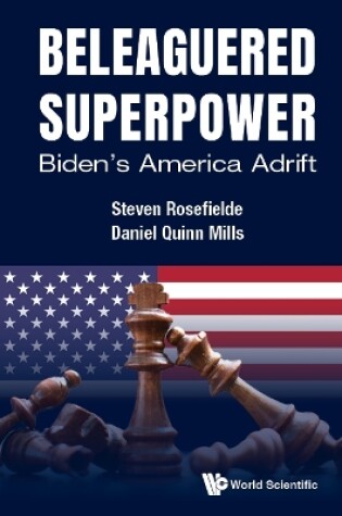 Cover of Beleaguered Superpower: Biden's America Adrift