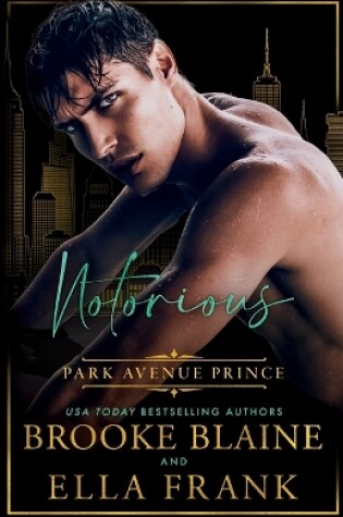 Cover of Notorious Park Avenue Prince