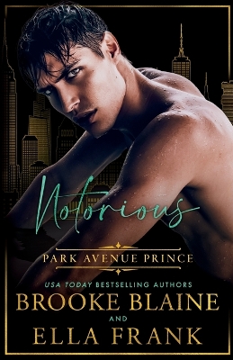 Book cover for Notorious Park Avenue Prince